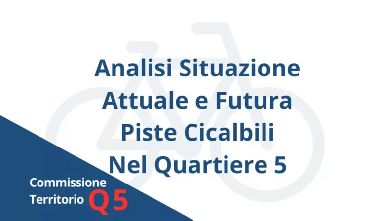Commissione Territorio Q5; Piste Ciclabili;