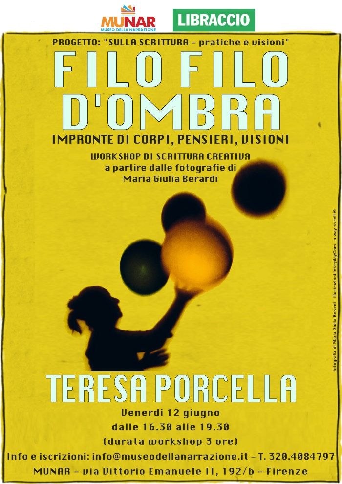 Locandina del workshop di scrittura creativa Filo filo d'ombra con Teresa Porcella