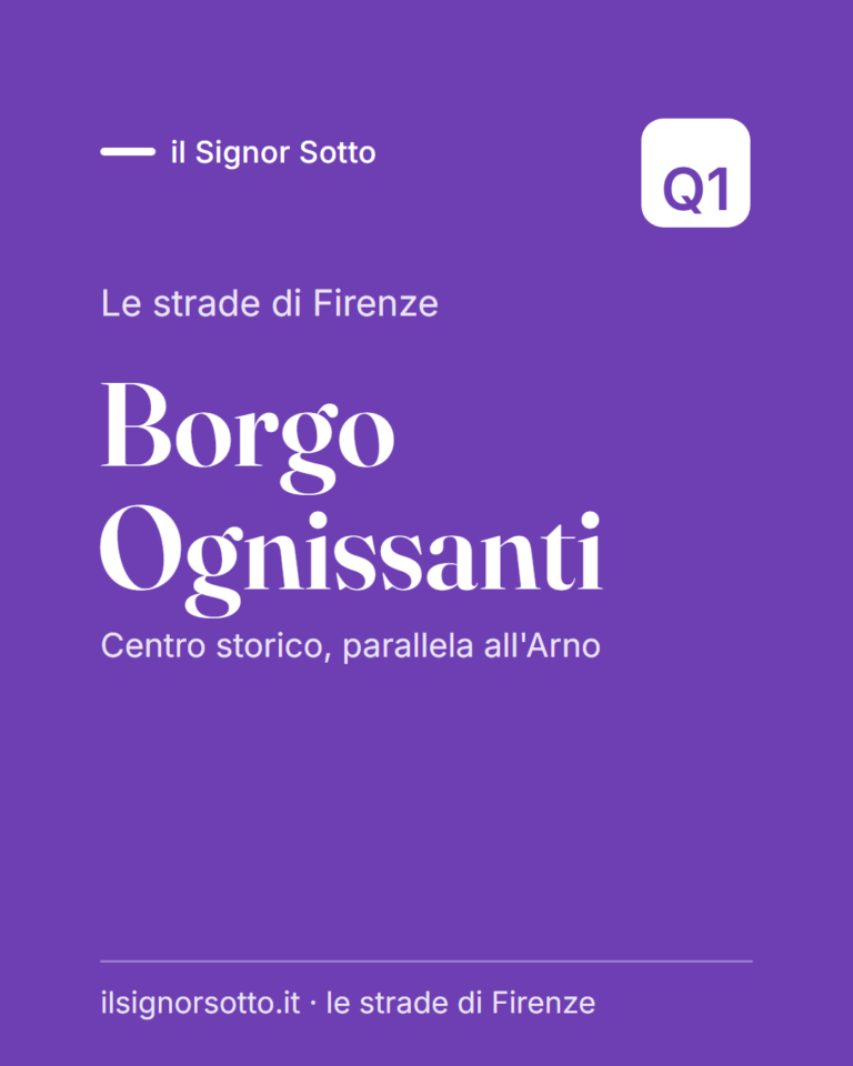 Borgo Ognissanti, Quartiere 1 Firenze