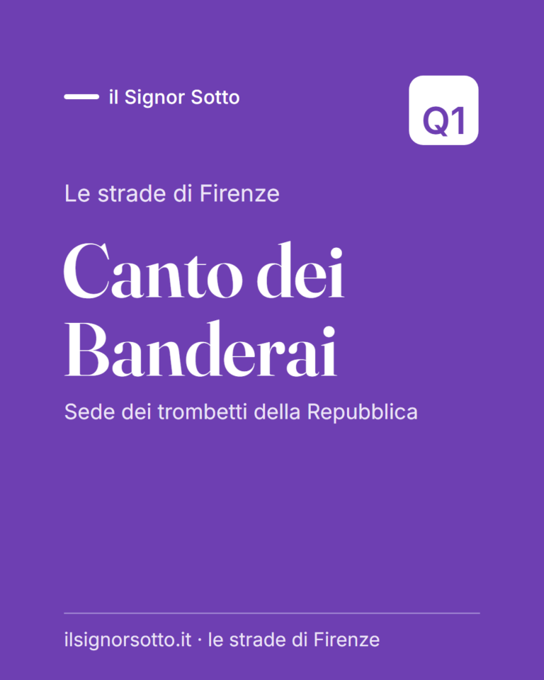 Canto dei Banderai, Quartiere 1 Firenze