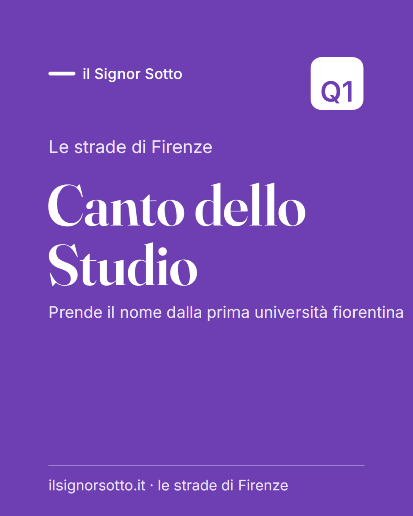 Canto dello Studio, Quartiere 1 Firenze