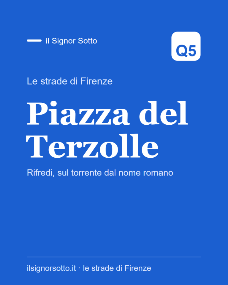 Piazza del Terzolle, Quartiere 5 Firenze