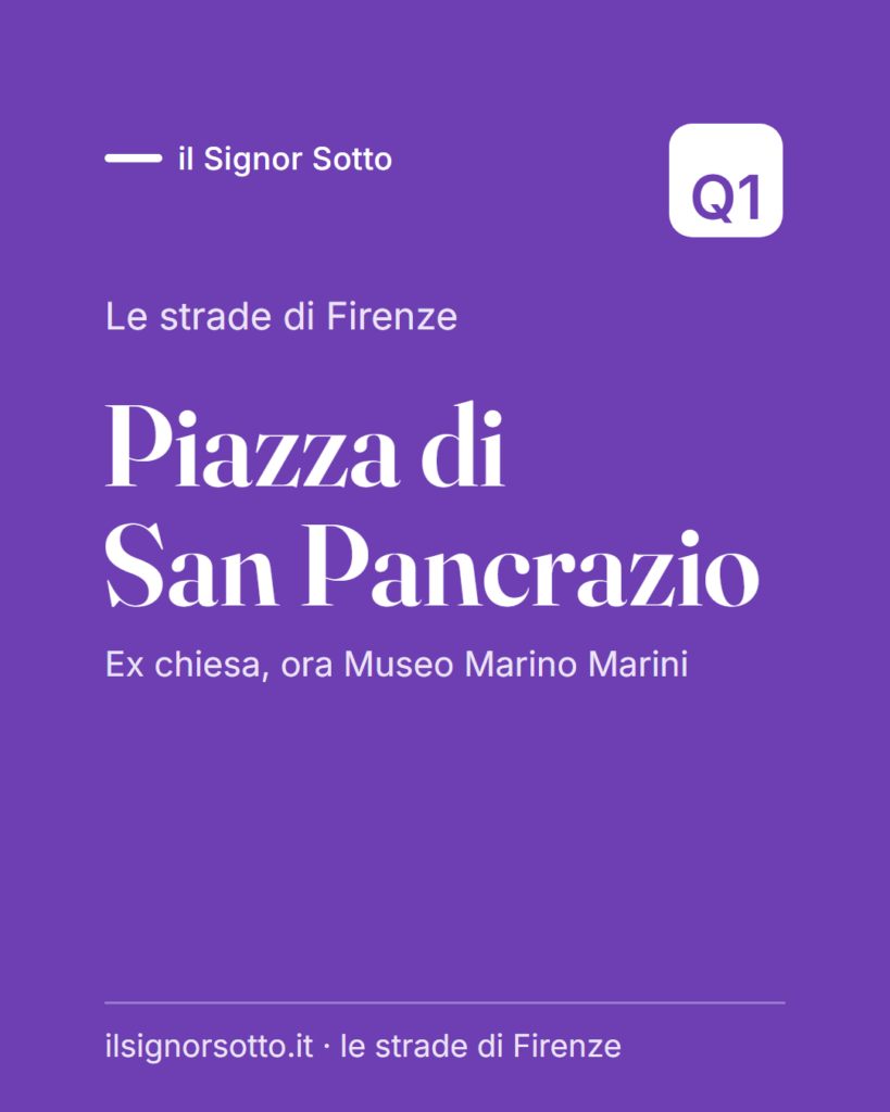 Piazza di San Pancrazio, Quartiere 1 Firenze