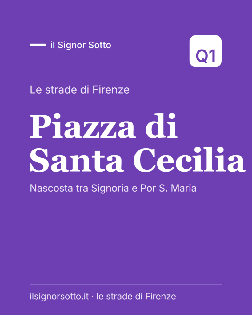Piazza di Santa Cecilia, Quartiere 1 Firenze