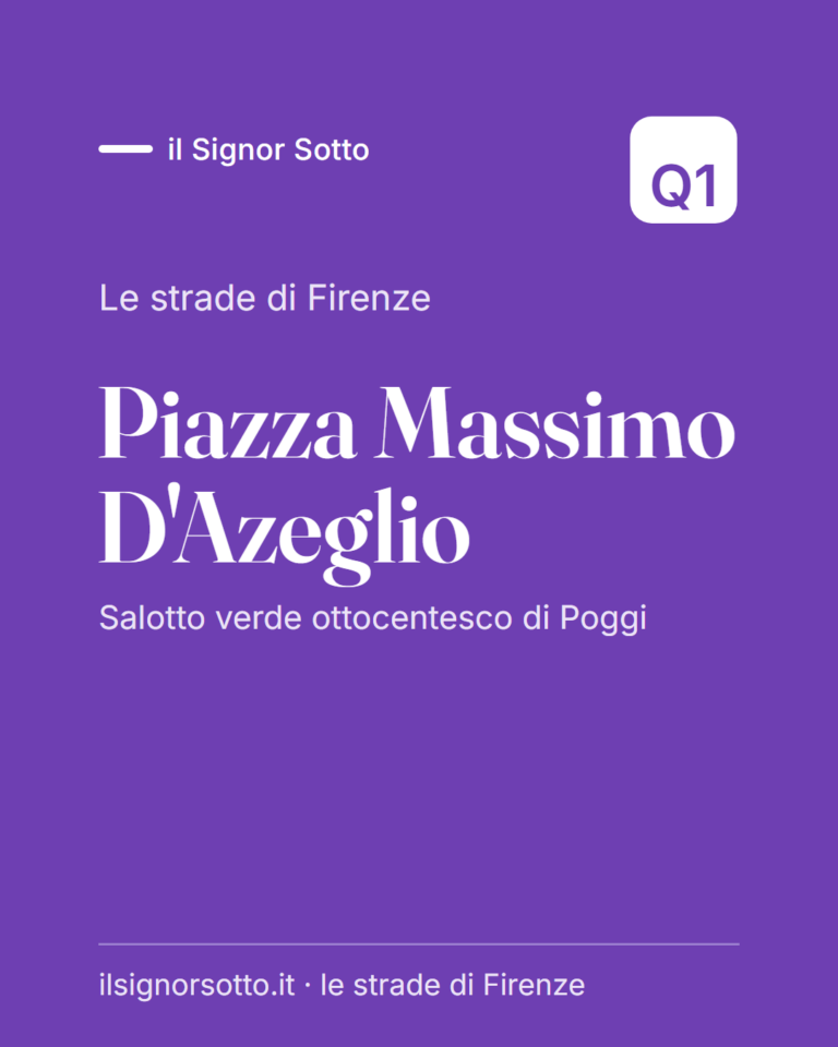 Piazza Massimo D’Azeglio, Quartiere 1 Firenze