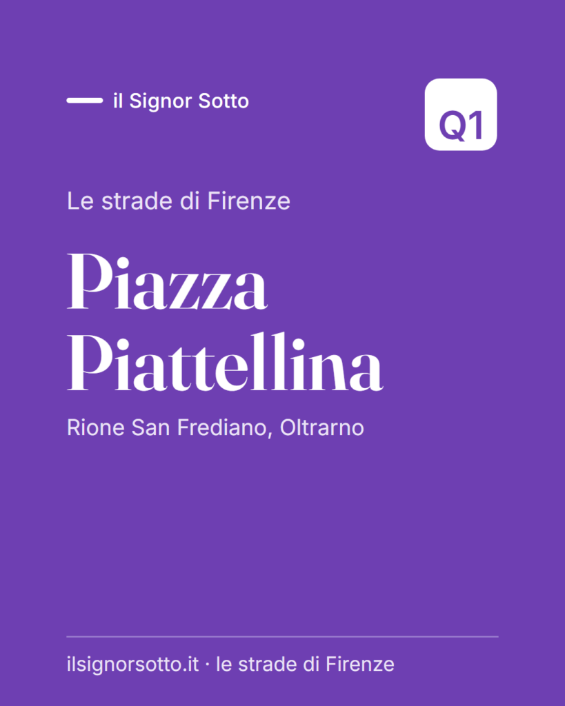 Piazza Piattellina, Quartiere 1 Firenze