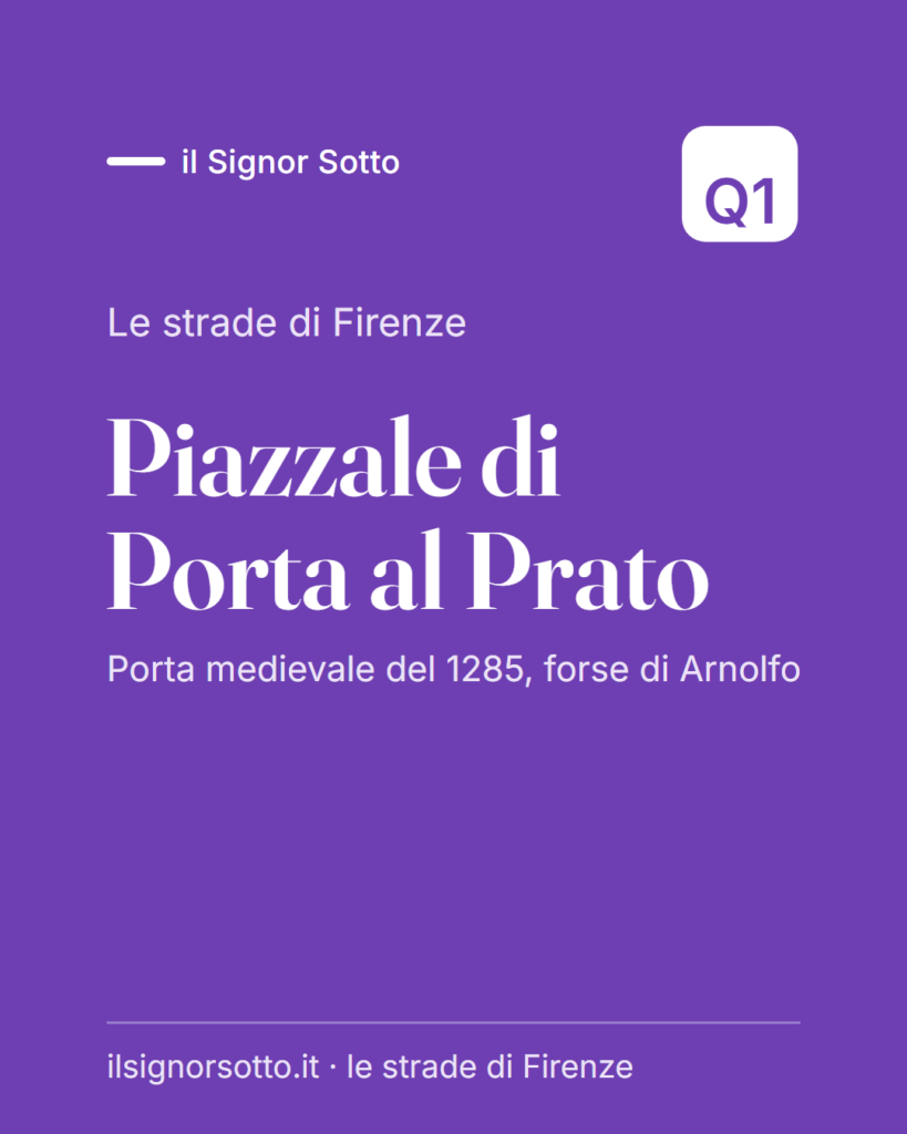 Piazzale di Porta al Prato, Quartiere 1 Firenze