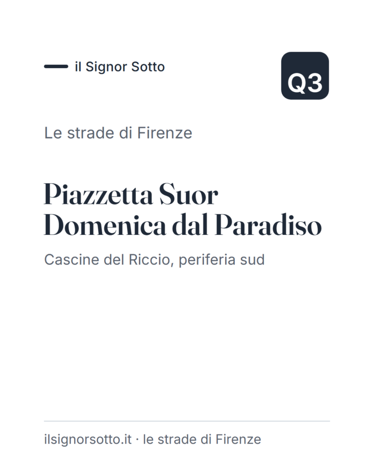 Piazzetta Suor Domenica dal Paradiso, Quartiere 3 Firenze