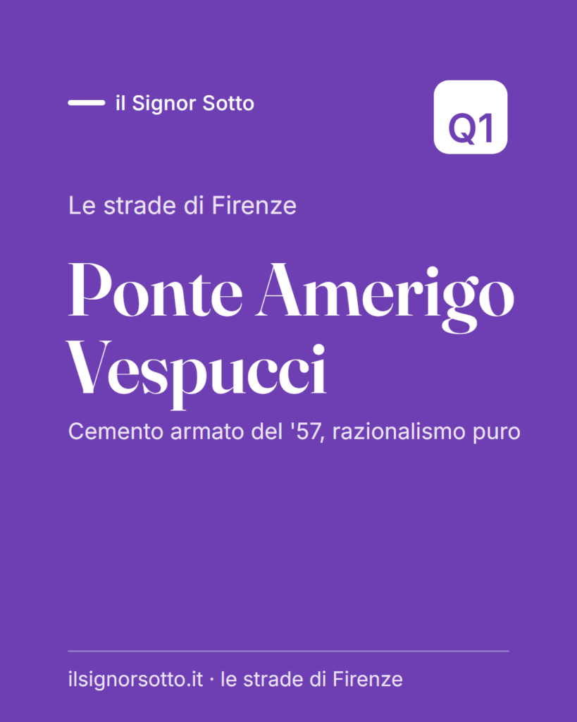 Ponte Amerigo Vespucci, Quartiere 1 Firenze