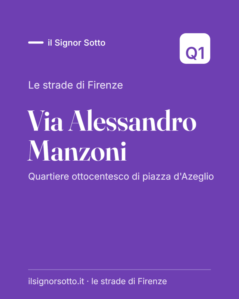 Via Alessandro Manzoni, Quartiere 1 Firenze