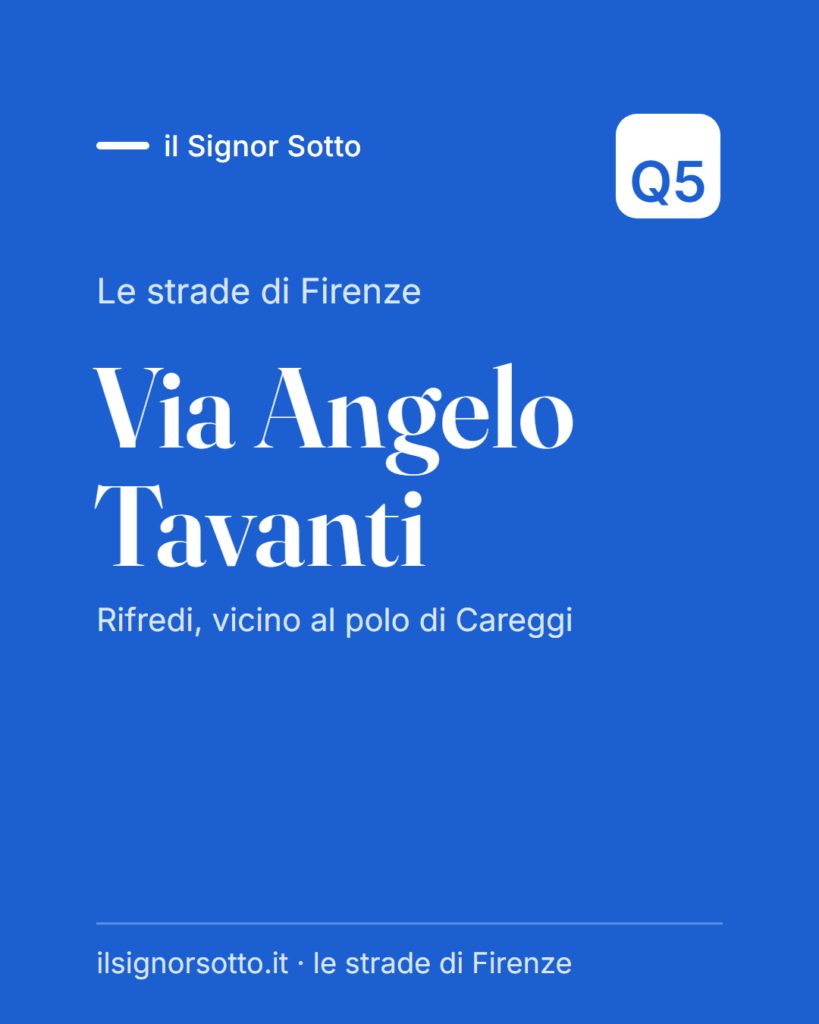 Via Angelo Tavanti, Quartiere 5 Firenze
