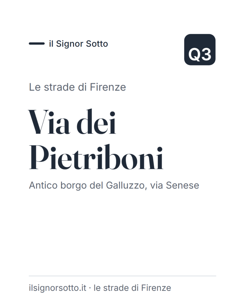 Via dei Pietriboni, Quartiere 3 Firenze