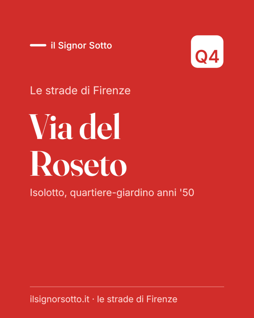 Via del Roseto, Quartiere 4 Firenze