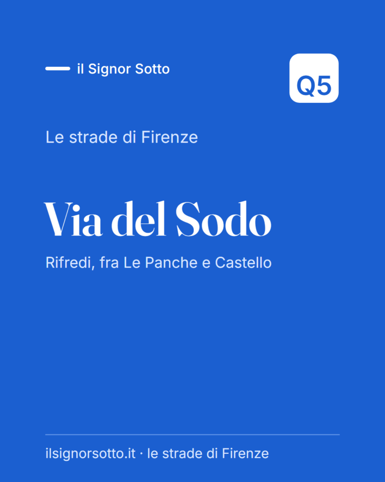 Via del Sodo, Quartiere 5 Firenze
