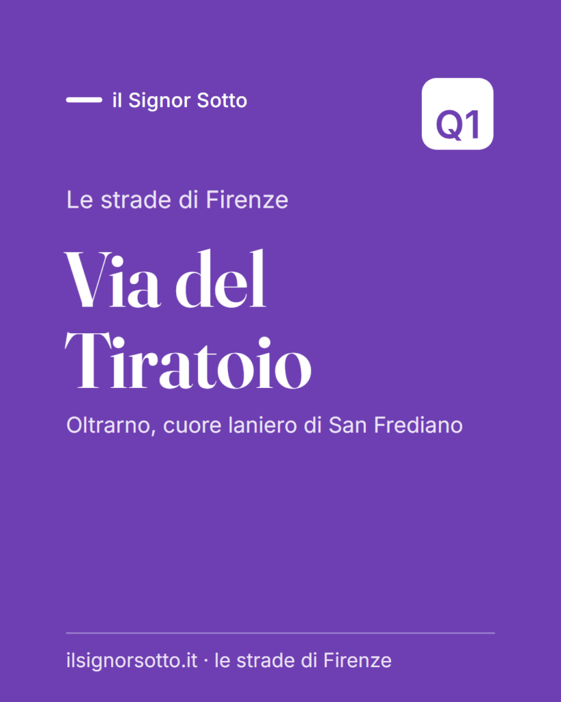 Via del Tiratoio, Quartiere 1 Firenze
