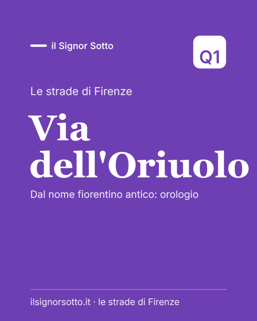 Via dell’Oriuolo, Quartiere 1 Firenze