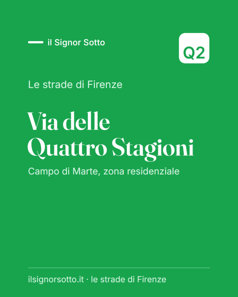 Via delle Quattro Stagioni, Quartiere 2 Firenze