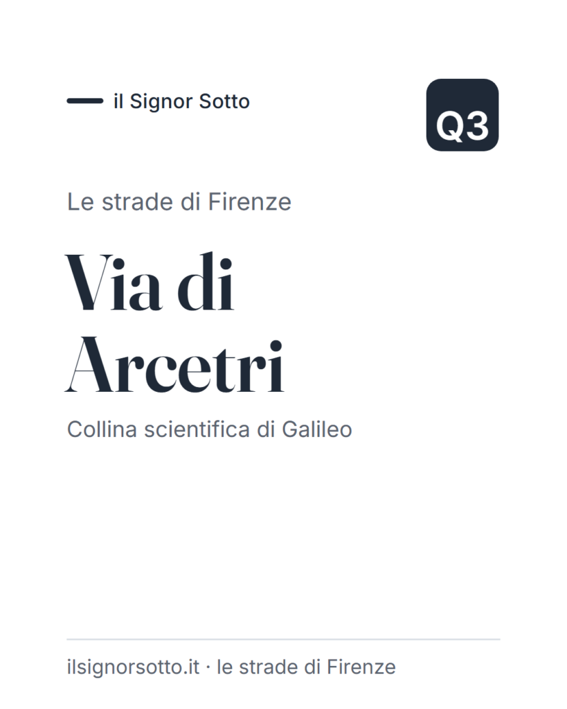 Via di Arcetri, Quartiere 3 Firenze