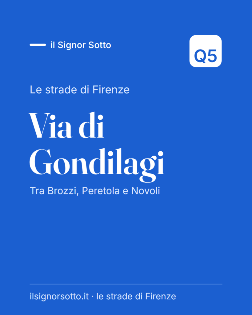 Via di Gondilagi, Quartiere 5 Firenze