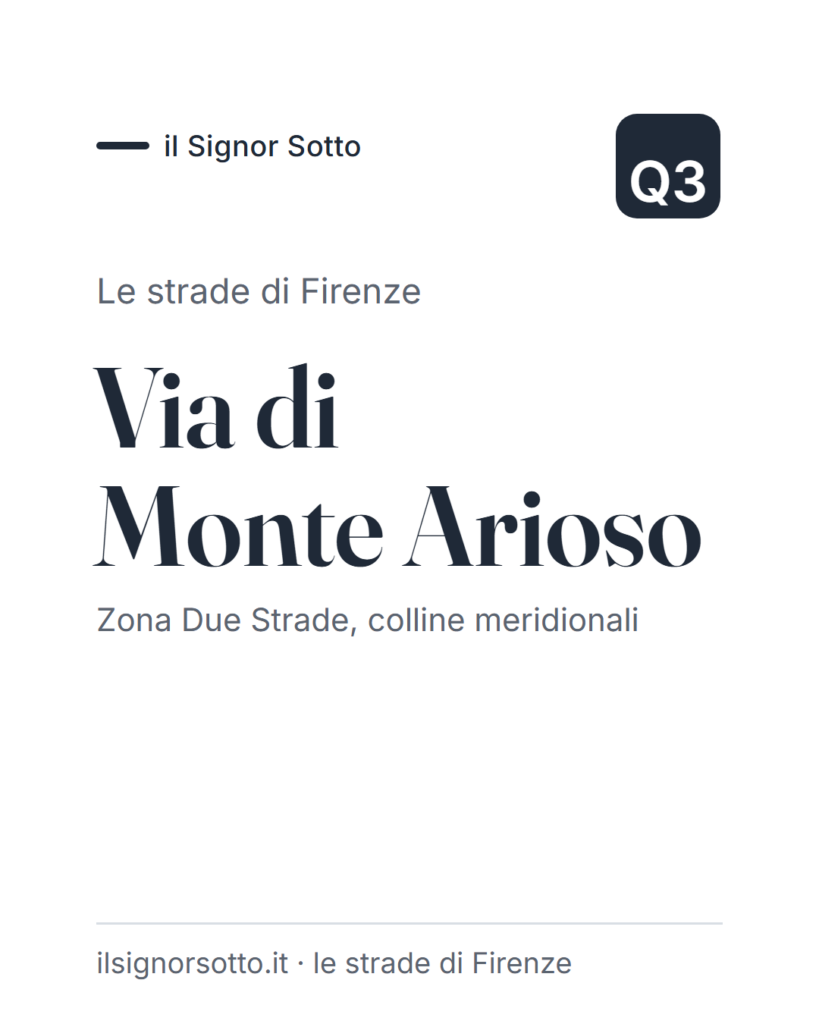 Via di Monte Arioso, Quartiere 3 Firenze