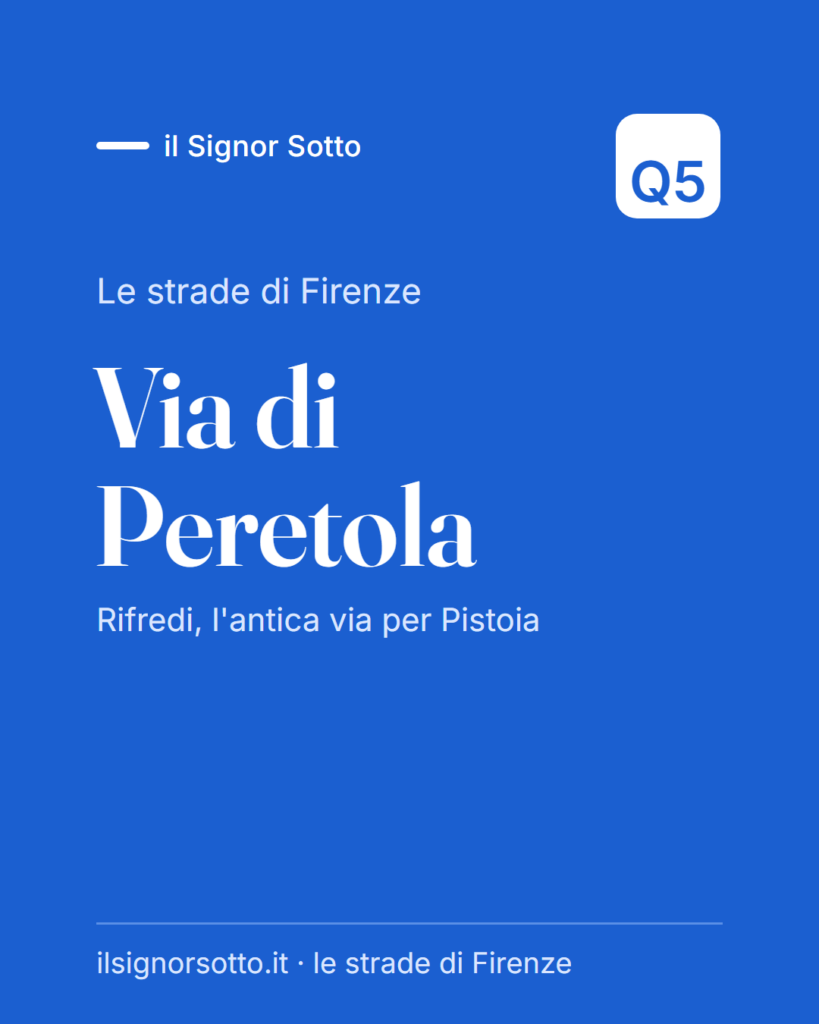 Via di Peretola, Quartiere 5 Firenze