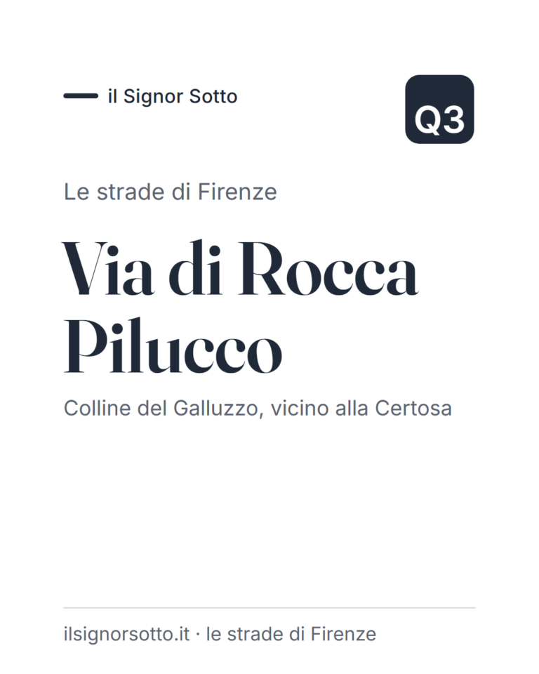 Via di Rocca Pilucco, Quartiere 3 Firenze