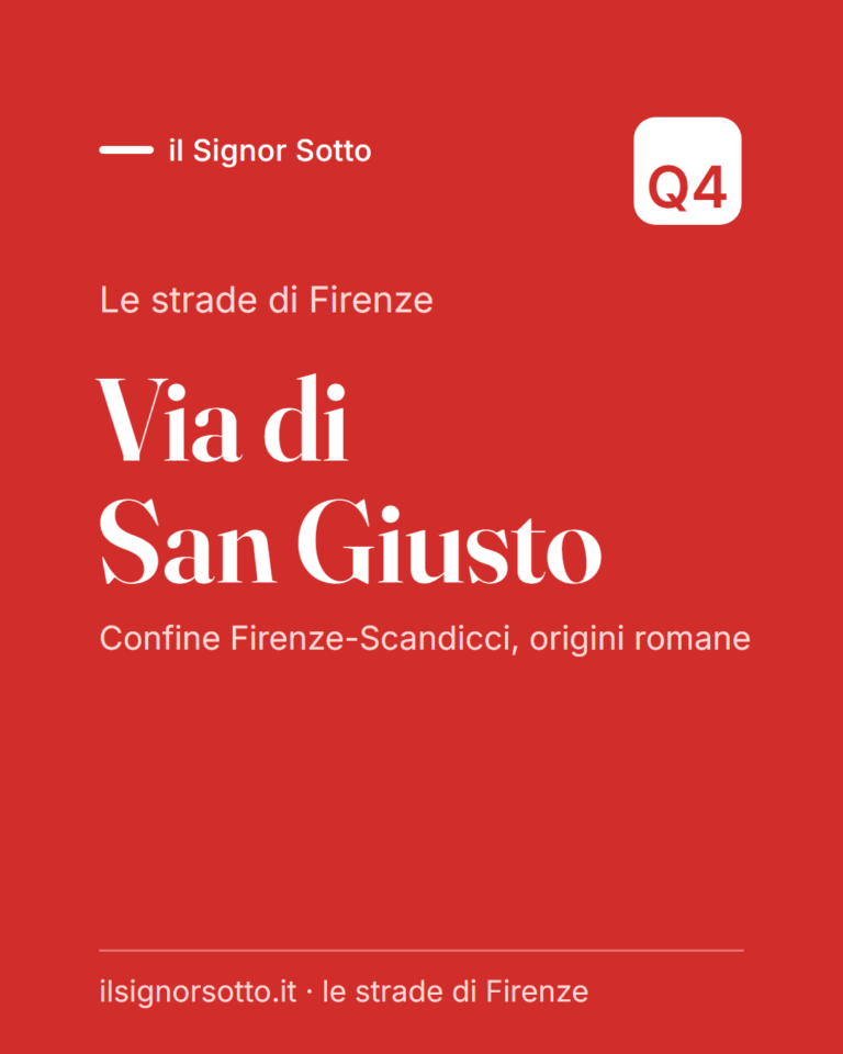 Via di San Giusto, Quartiere 4 Firenze