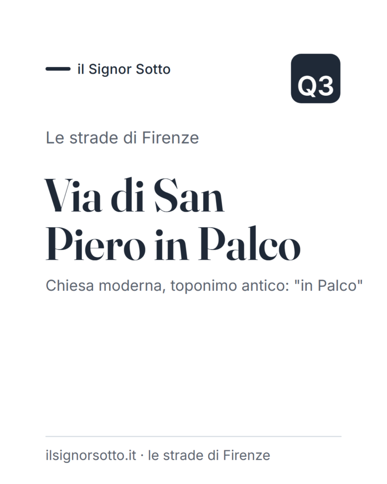 Via di San Piero in Palco, Quartiere 3 Firenze