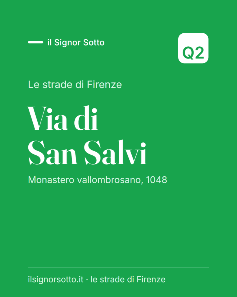 Via di San Salvi, Quartiere 2 Firenze