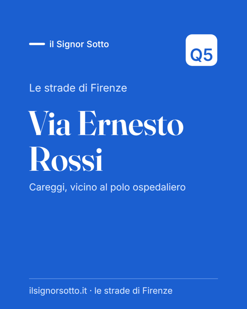 Via Ernesto Rossi, Quartiere 5 Firenze