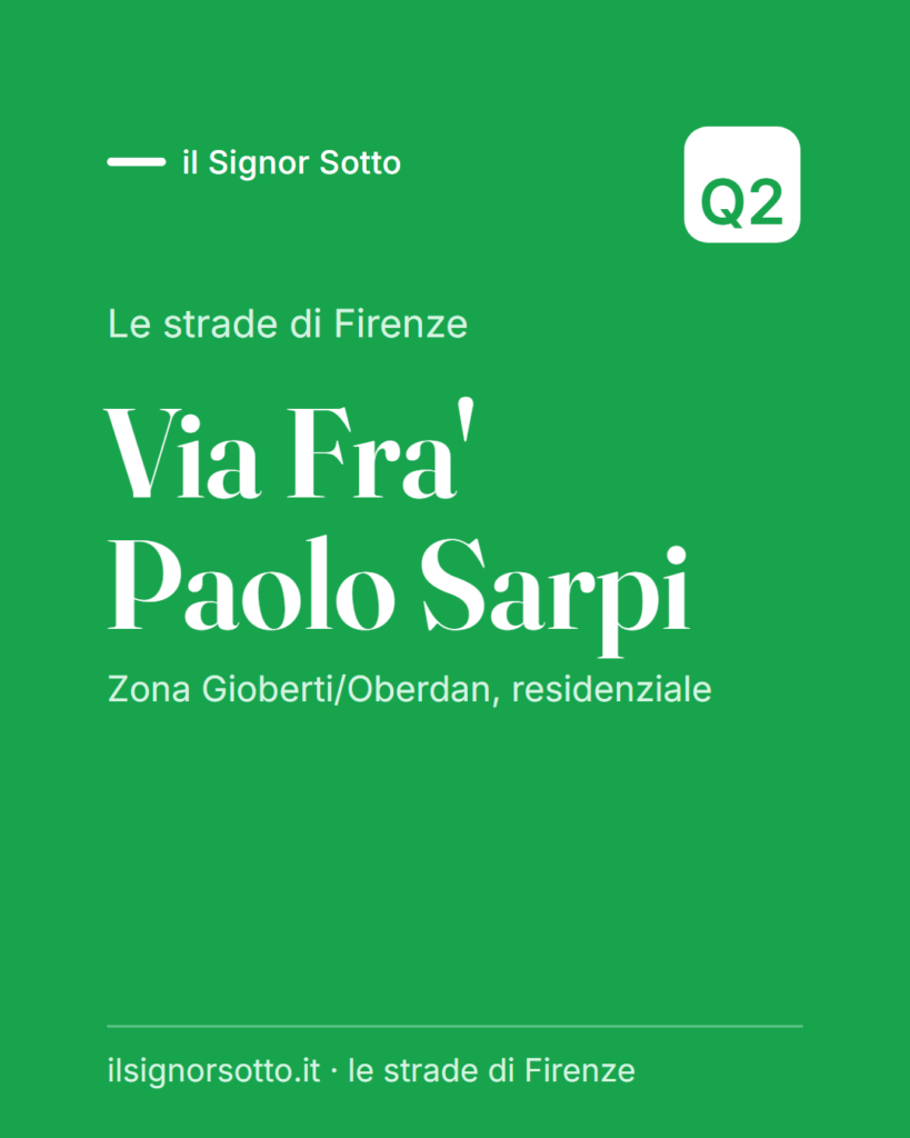 Via Fra’ Paolo Sarpi, Quartiere 2 Firenze