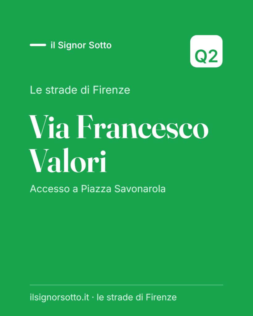 Via Francesco Valori, Quartiere 2 Firenze