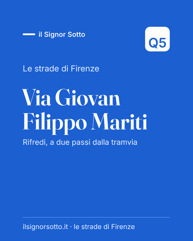 Via Giovan Filippo Mariti, Quartiere 5 Firenze