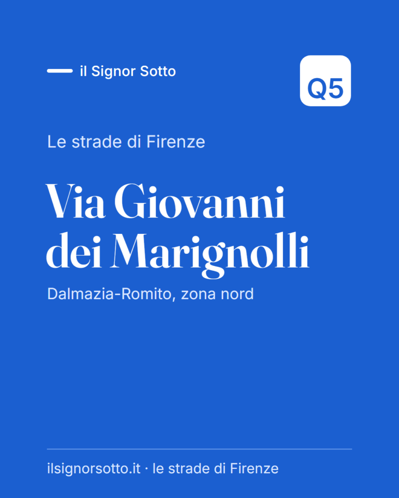 Via Giovanni dei Marignolli, Quartiere 5 Firenze