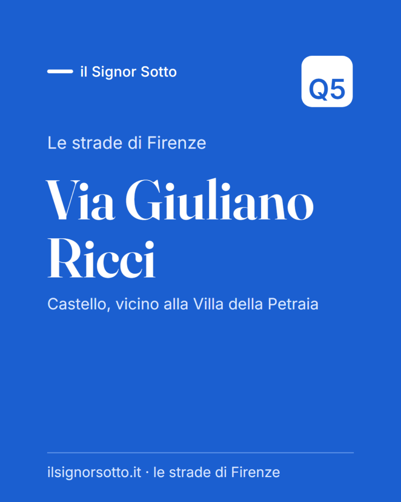 Via Giuliano Ricci, Quartiere 5 Firenze