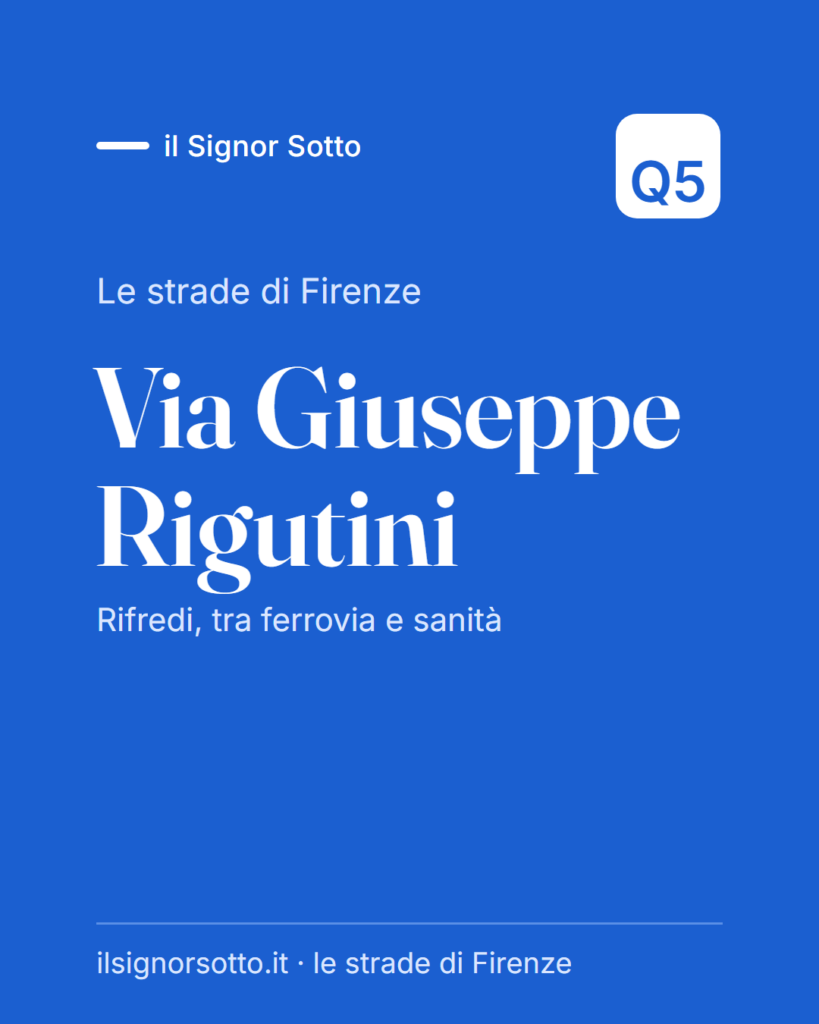 Via Giuseppe Rigutini, Quartiere 5 Firenze