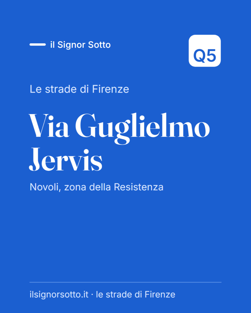 Via Guglielmo Jervis, Quartiere 5 Firenze