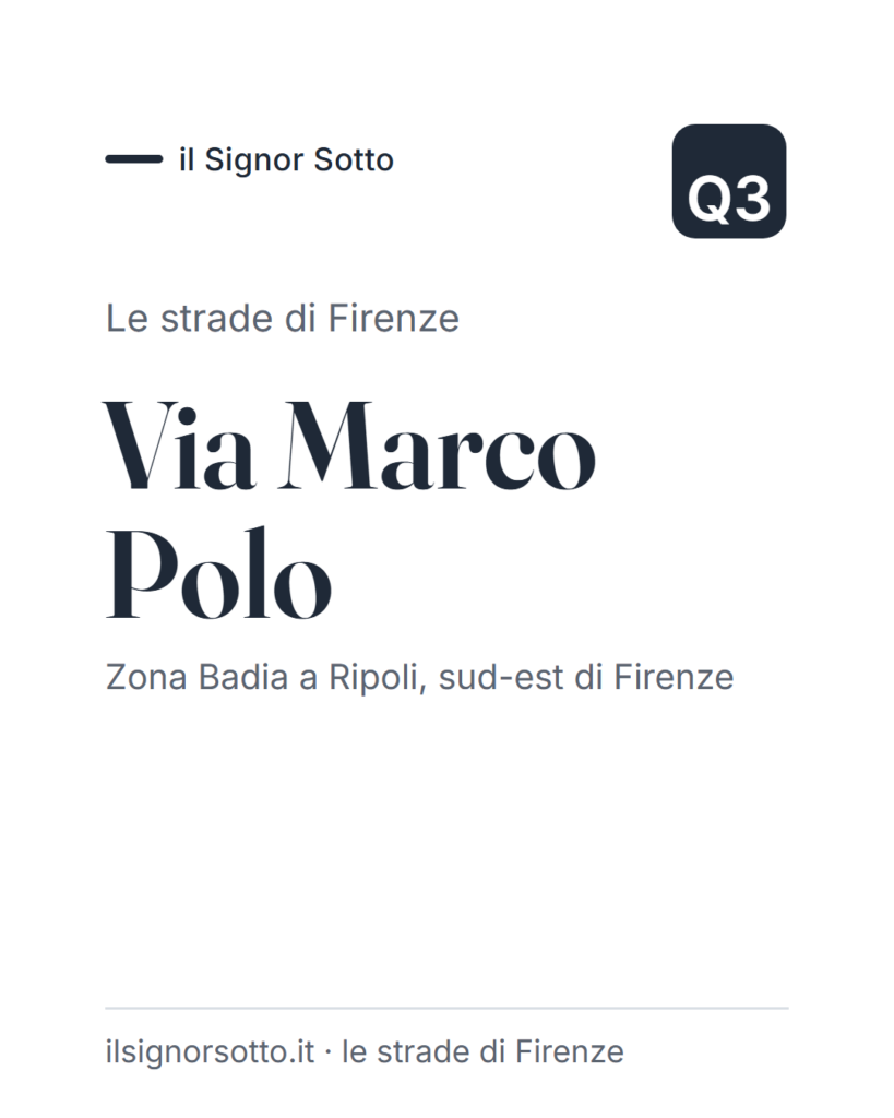 Via Marco Polo, Quartiere 3 Firenze