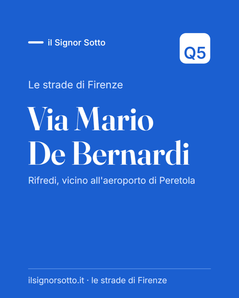 Via Mario De Bernardi, Quartiere 5 Firenze
