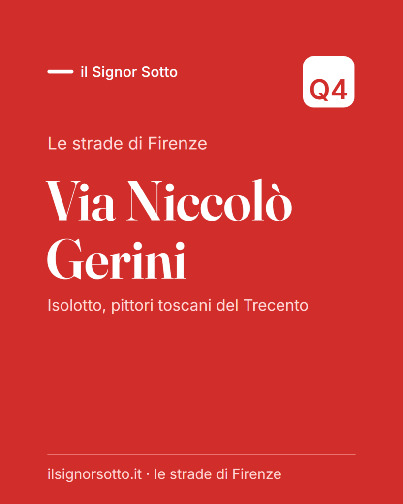 Via Niccolò Gerini, Quartiere 4 Firenze