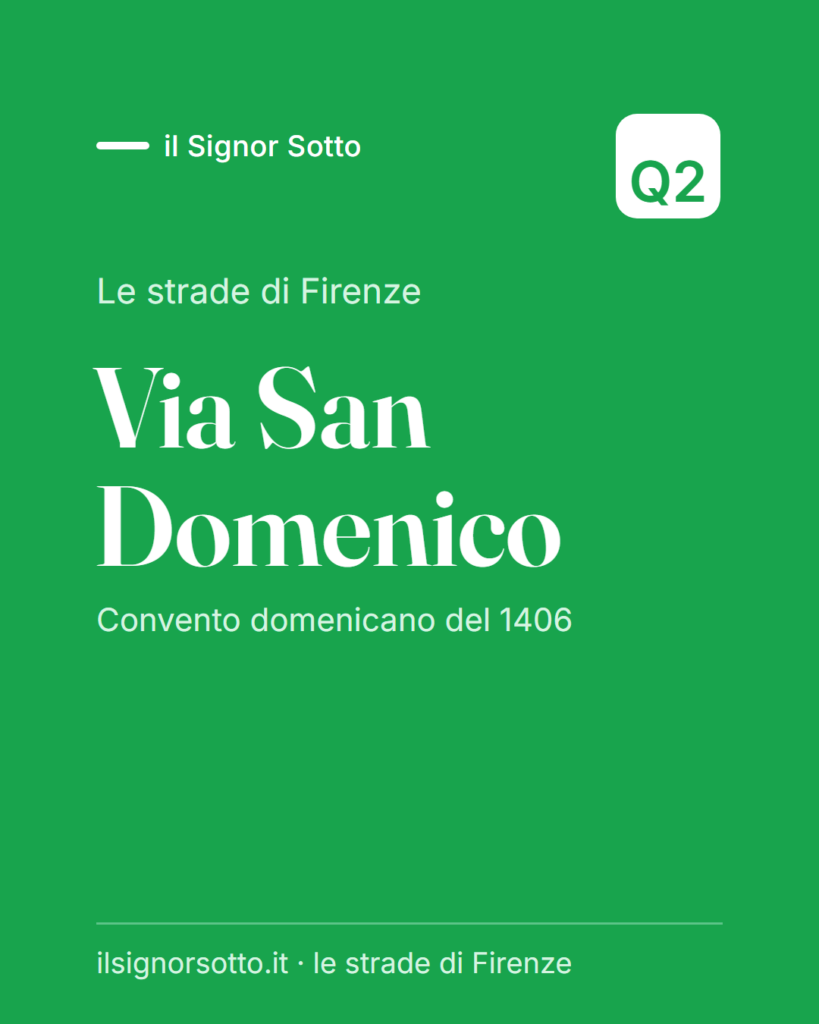 Via San Domenico, Quartiere 2 Firenze