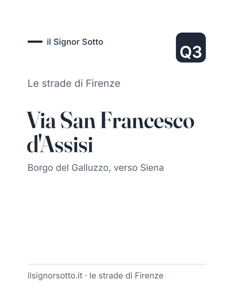 Via San Francesco d’Assisi, Quartiere 3 Firenze