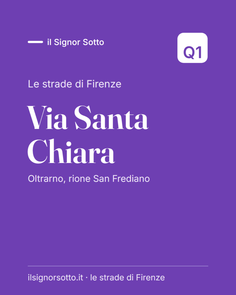 Via Santa Chiara, Quartiere 1 Firenze