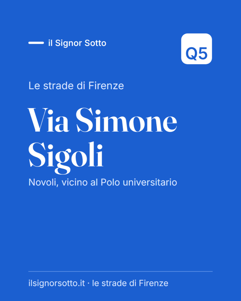 Via Simone Sigoli, Quartiere 5 Firenze