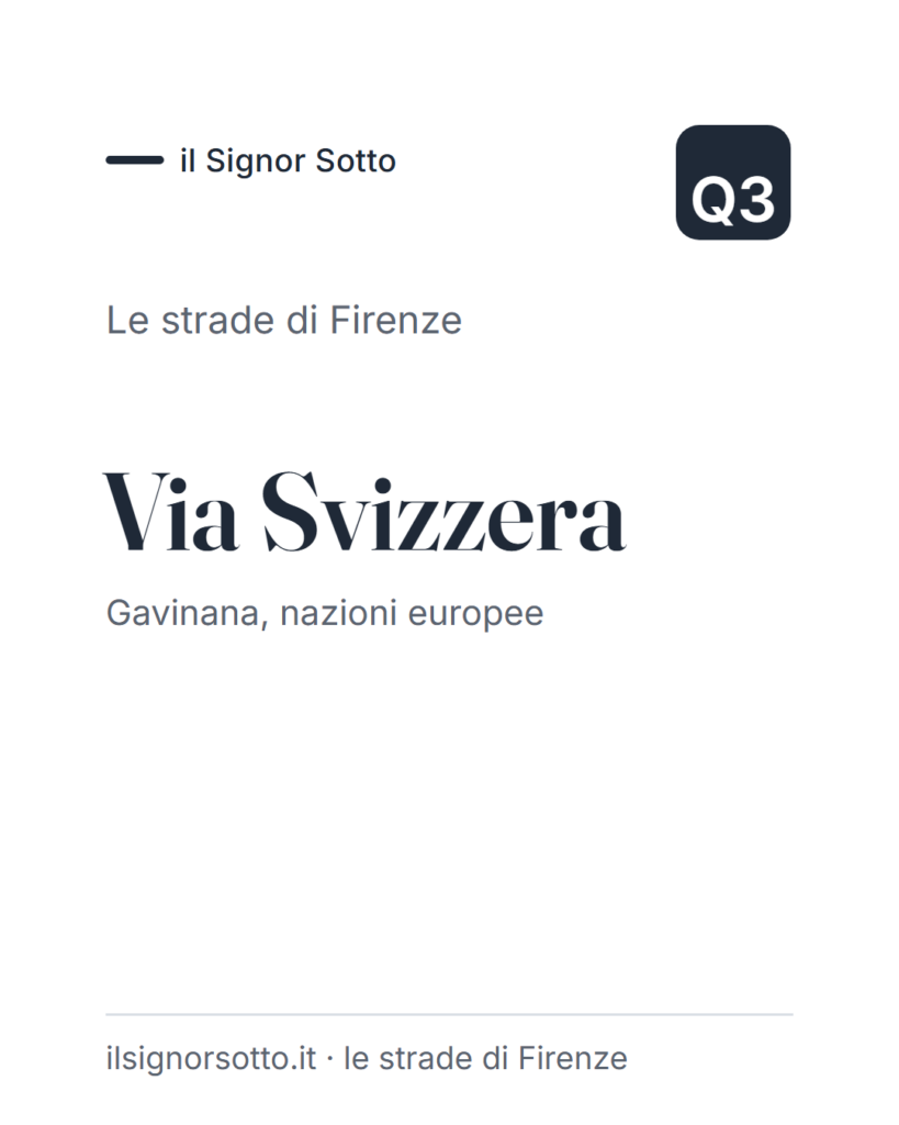Via Svizzera, Quartiere 3 Firenze