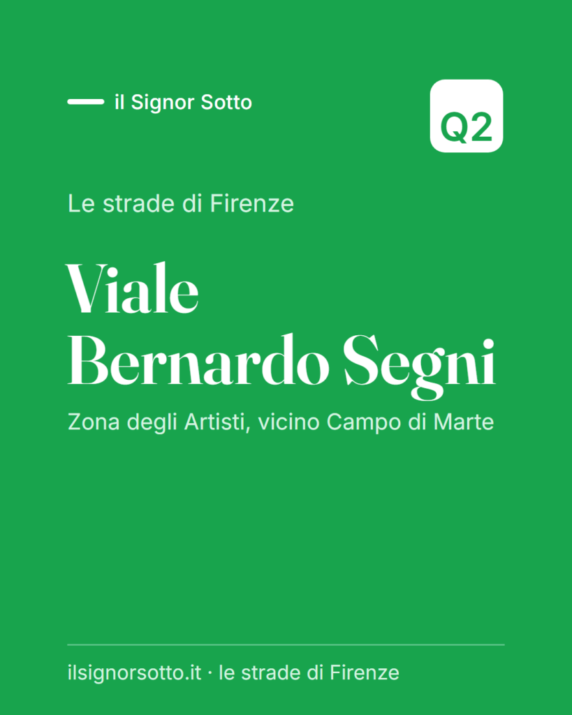 Viale Bernardo Segni, Quartiere 2 Firenze